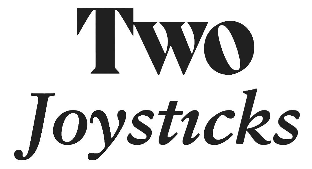 Two Joysticks